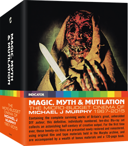 MAGIC, MYTH & MUTILATION: THE MICRO-BUDGET CINEMA OF MICHAEL J MURPHY, 1967–2015 - LE